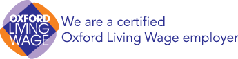 We are a certified Oxford Living Wage employer